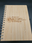 Bamboo notebook - If you every see me jogging...