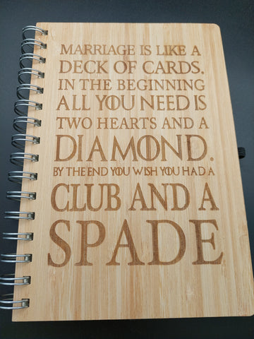 Bamboo notebook - Marriage is like a deck of cards...