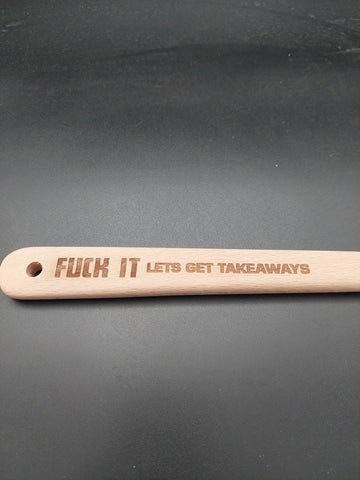 Wooden Spoon - F$%# It...