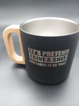 Vacuum Mug - Let's pretend...