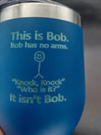 Vacuum Cup - This is Bob...