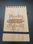 Bamboo notepad small - Monday should be optional