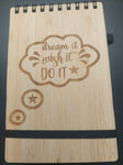 Bamboo notepad small - Dream it, wish it, do it